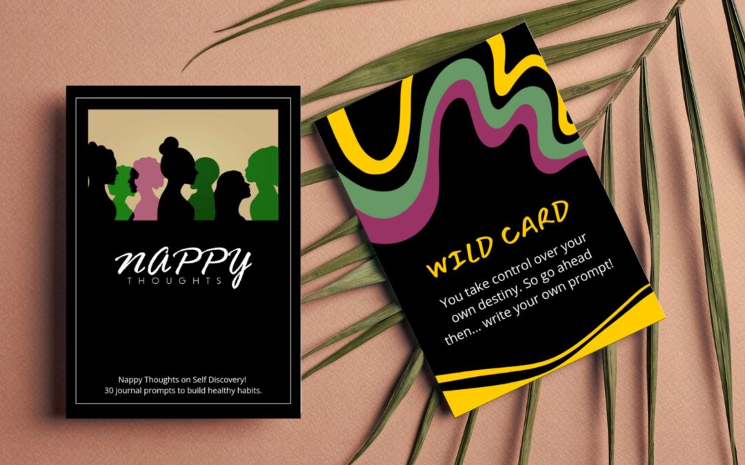 The Transformative Power of Nappy Thoughts Prompt Cards